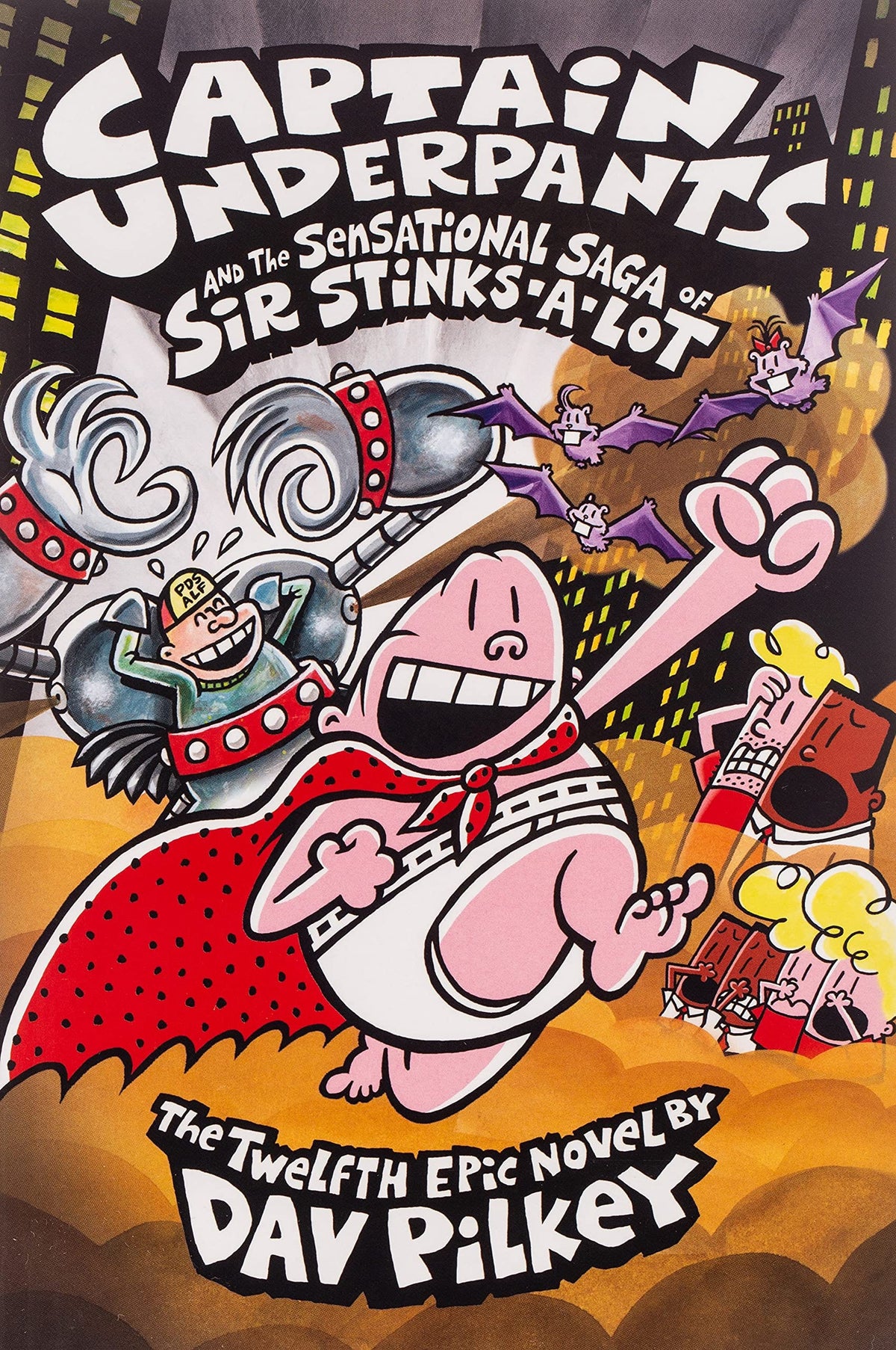 Scholastic Books > Kids Captain Underpants Vol. 12: Sensational Saga of Sir Stinks-a-Lot HC 9780545504928