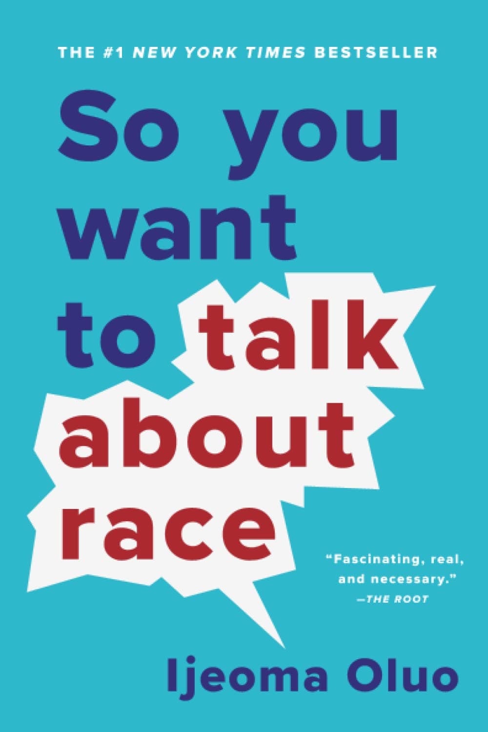 Seal Press Books So You Want to Talk About Race by Ijeoma Oluo 9781580058827