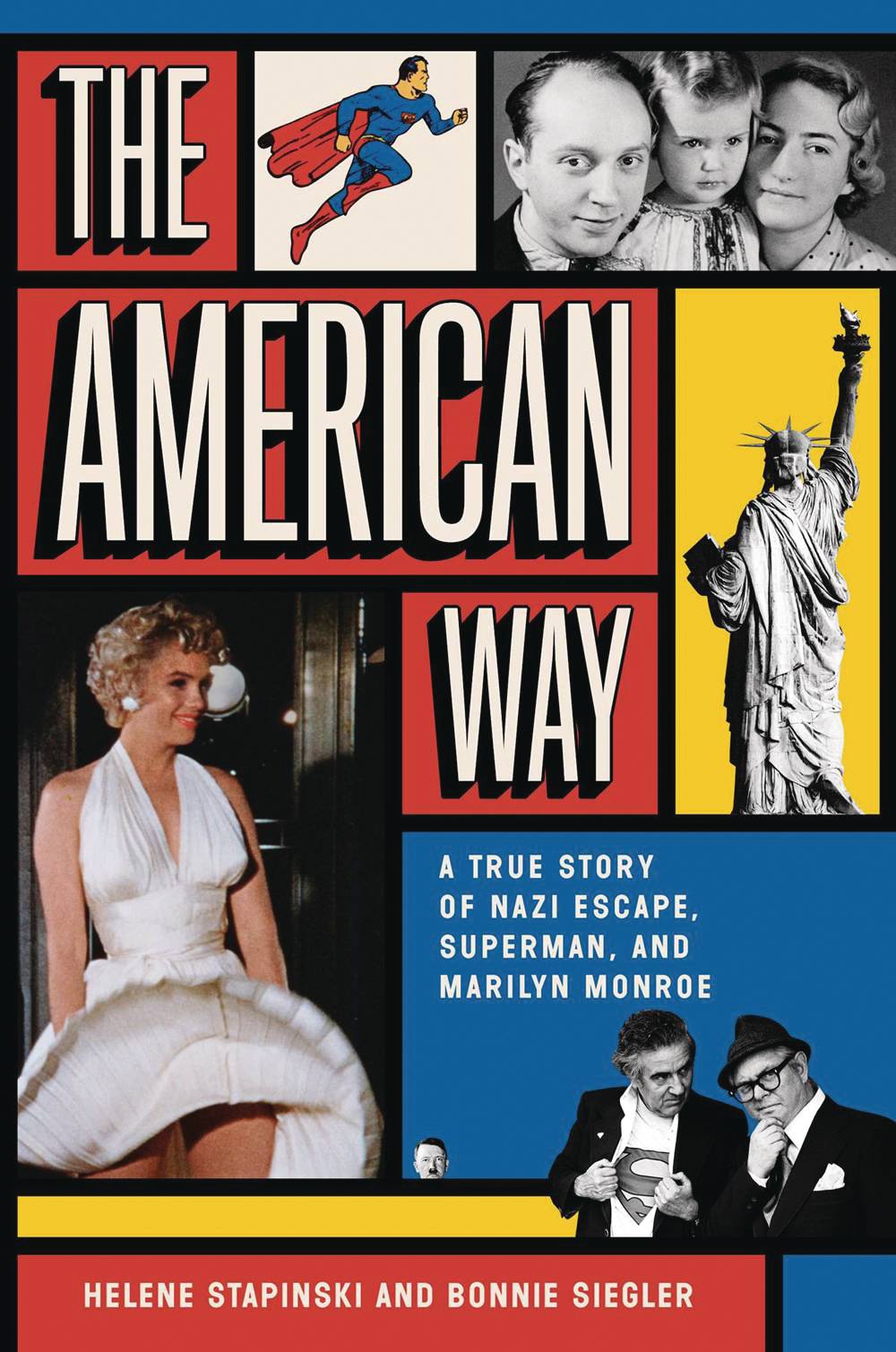 SIMON & SCHUSTER Graphic Novel American Way True Story Of Nazi Escape Superman & Marilyn 9781982171667 DEC221653