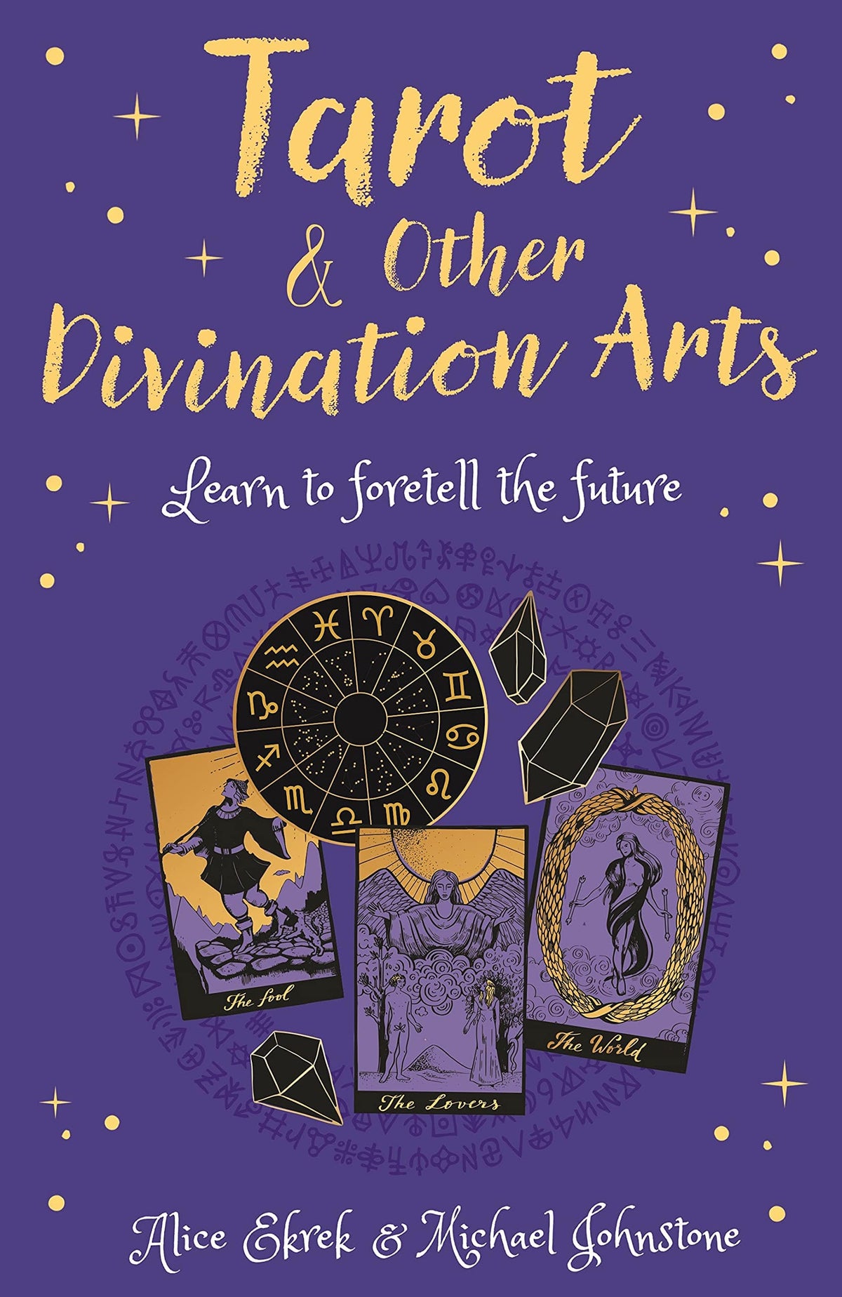 Sirius Publishing Books Tarot & Other Divination Arts: Learn to Foretell the Future 9781398809352