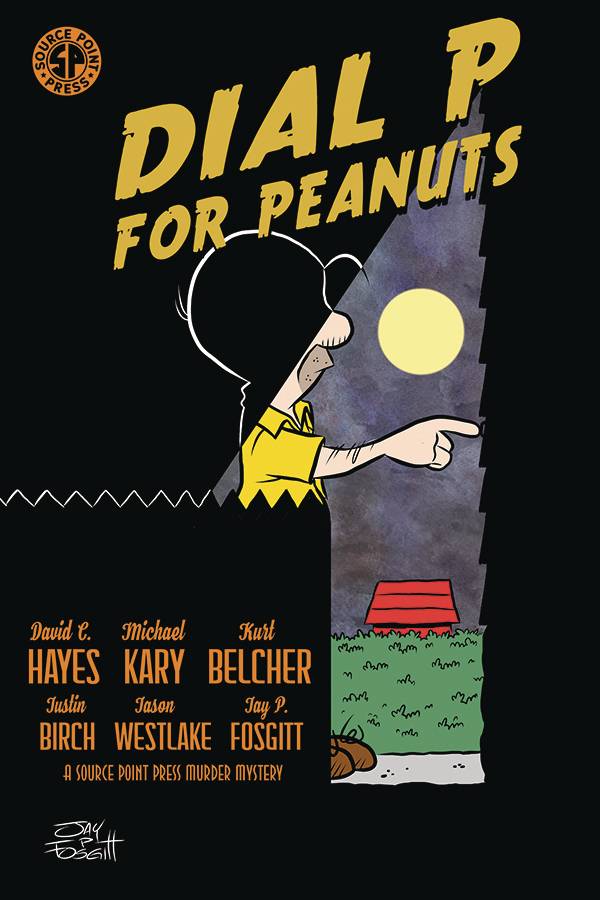 SOURCE POINT PRESS Graphic Novel Dial P For Peanuts GN 9781945940866 SEP201434