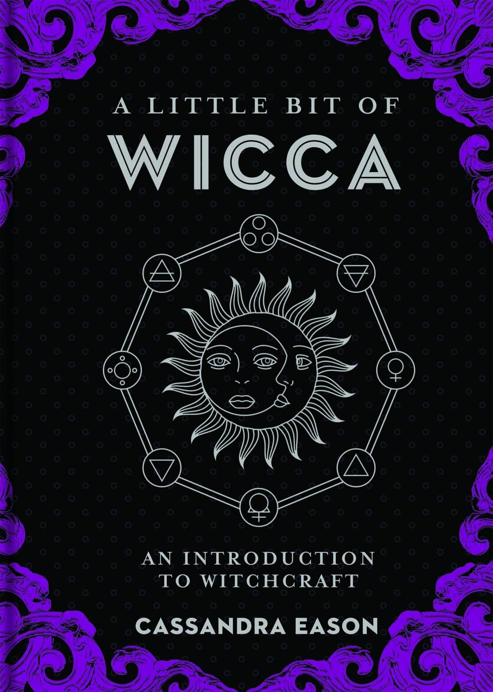 Sterling Ethos Books Little Bit of Wicca: Introduction to Witchcraft HC (Little Bit Vol. 8) 9781454927129