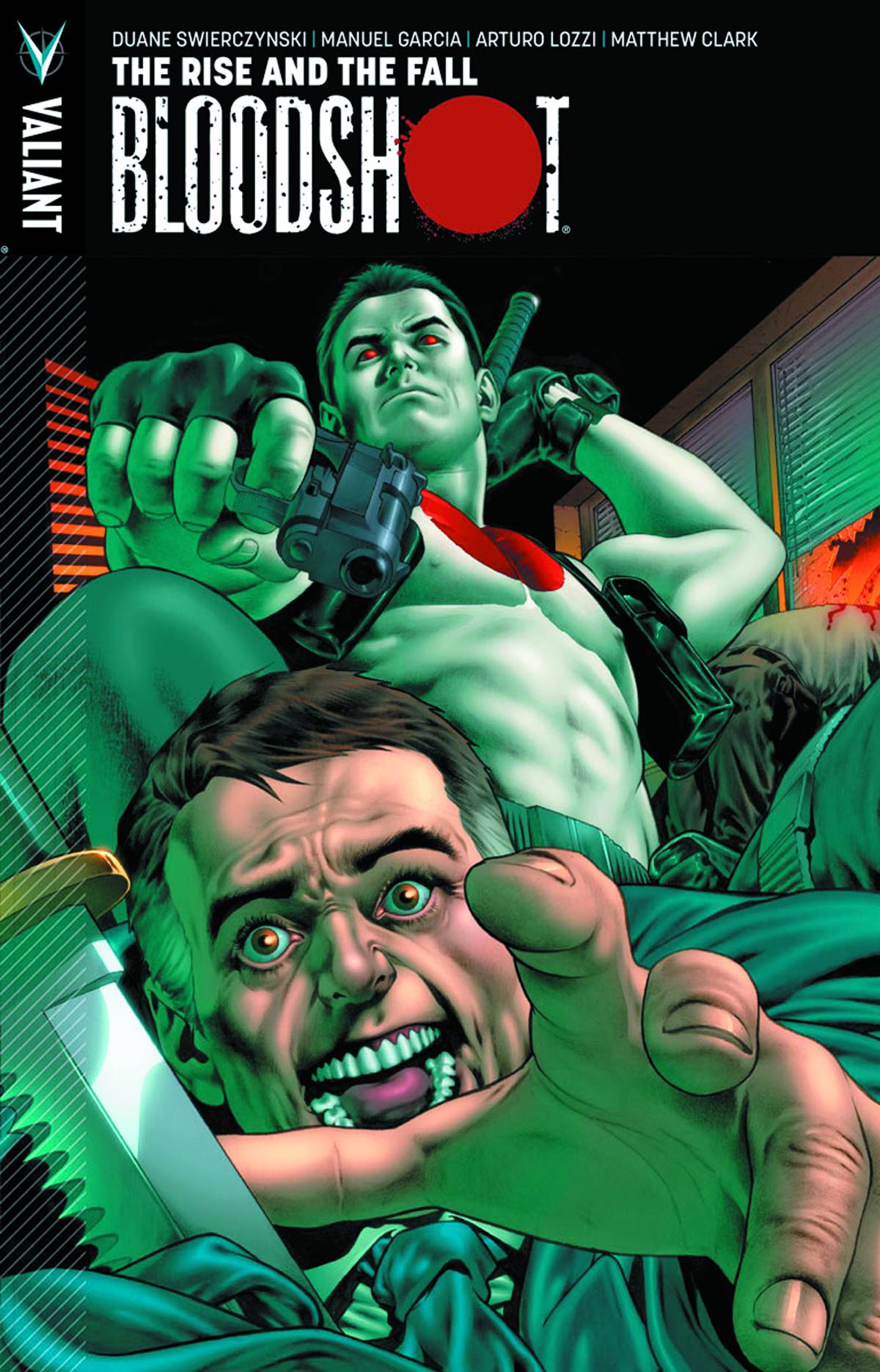 VALIANT ENTERTAINMENT LLC Graphic Novel Bloodshot TP Vol 02 Rise And The Fall 9781939346032 APR131280