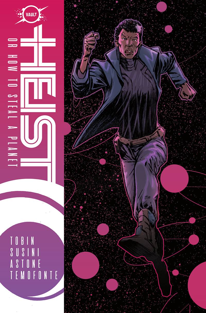 VAULT COMICS Graphic Novel Heist Or How To Steal A Planet TP Vol 01 9781939424709 OCT201660