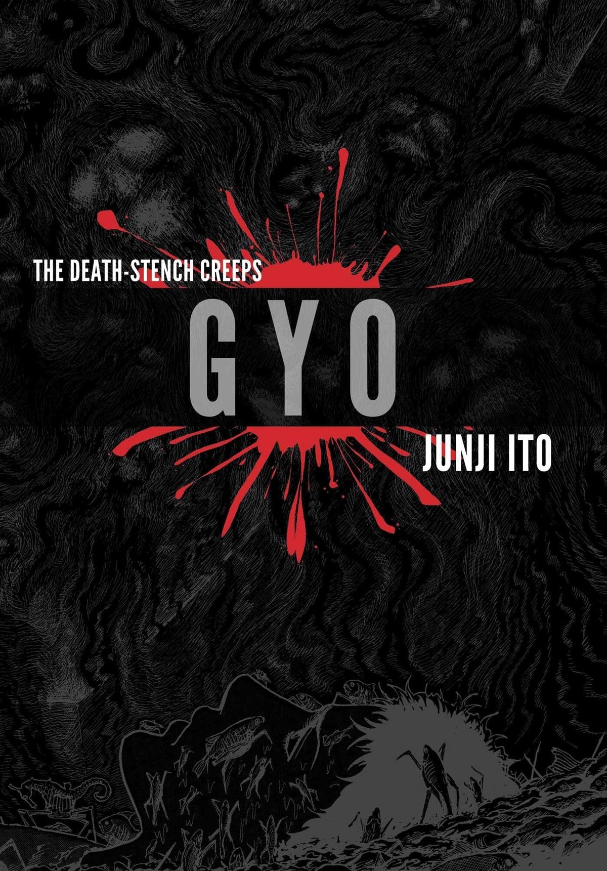 Junji Ito: Gyo - Deluxe Edition HC - Third Eye