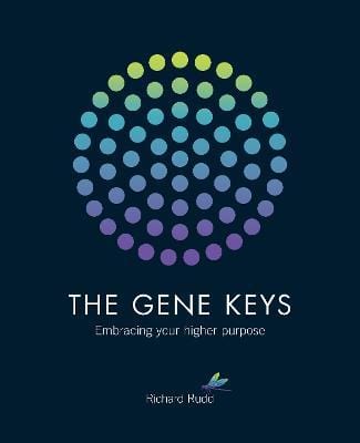 Watkins Publishing Books The Gene Keys: Embracing Your Higher Purpose 9781780285429