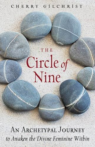 Weiser Books Books The Circle of Nine: An Archetypal Journey to Awaken the Divine Feminine Within 9781578636327