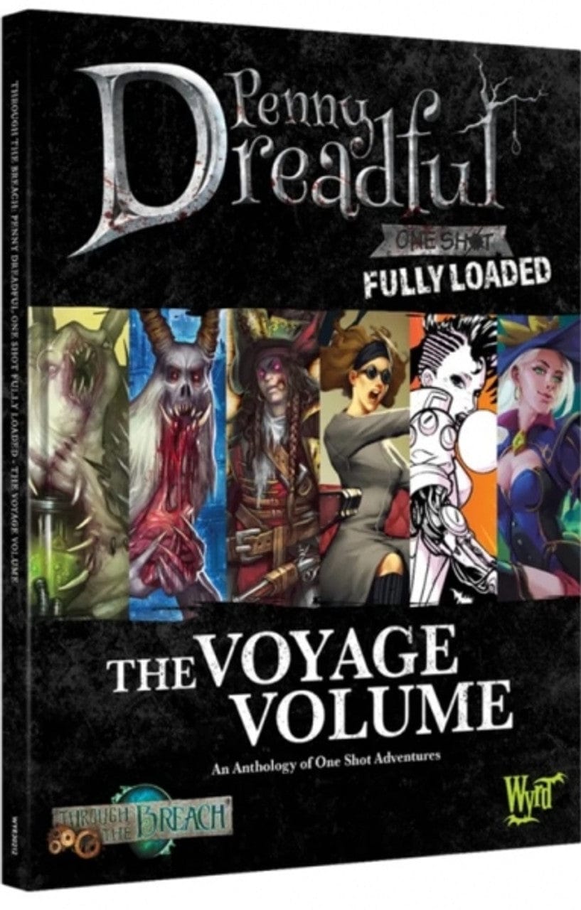 Wyrd Miniatures Tabletop Games > Role-Playing Games Through The Breach RPG: Penny Dreadful - Voyage Volume 9781735910932 WYR 30212