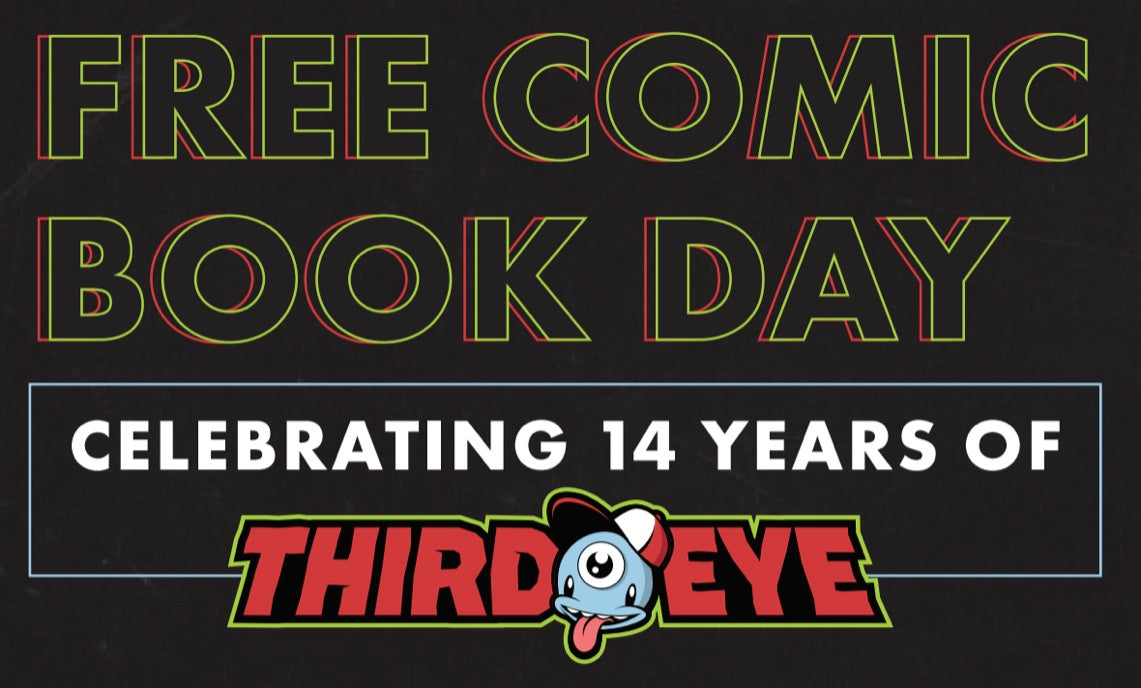 SAT 5/7/22: FREE COMIC BOOK DAY 2022!