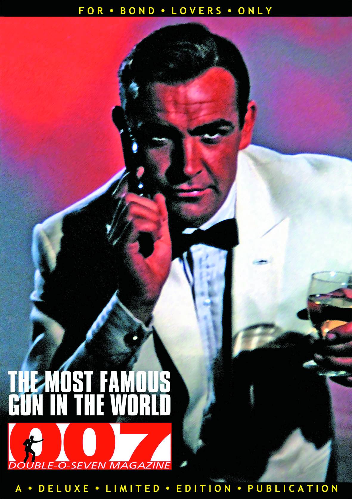 007 MAGAZINE & ARCHIVE LTD. Magazine 007 Magazine Presents Most Famous Gun In The World Cvr A (Mr) 9772058922009 SEP162280