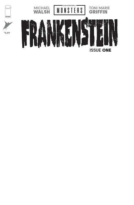 UNIVERSAL MONSTERS FRANKENSTEIN #1 (OF 4) CVR H BLANK SKETCH VAR