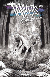 TANKERS VS ANCIENT ALIENS #5 (OF 5) CVR D INC 1:20 LEWIS LAROSA B&W VAR
