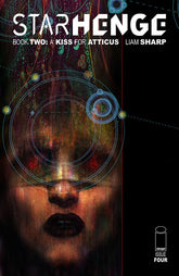 STARHENGE BOOK TWO A KISS FOR ATTICUS #4 (OF 4) CVR A LIAM SHARP (MR) (Release Date: 10/07/2026)