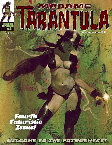 MADAME TARANTULA MAGAZINE #4 (Release Date: 10/07/2026)
