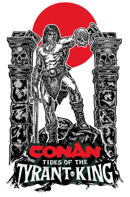 CONAN THE BARBARIAN TIDES OF THE TYRANT KING #2 (OF 4) CVR D MICAH ULRICH VAR (MR) (Release Date:10/21/2026)
