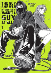 GUY SHE WAS INTERESTED IN WASNT A GUY AT ALL TP VOL 01 (Release Date: 10/28/2026)