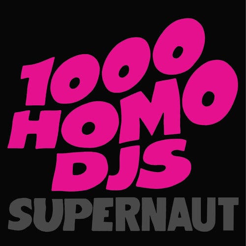 1000 Homo DJs - Supernaut - Purple Vinyl