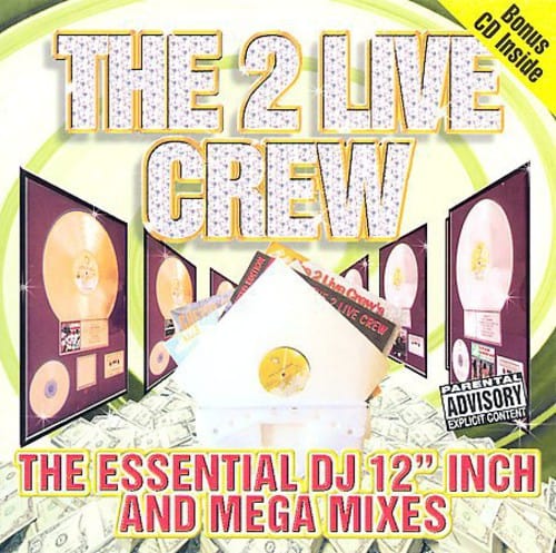 2 Live Crew - Essential DJ 12'' and Mega Mixes