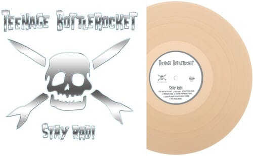 Teenage Bottlerocket -  Stay Rad! - TAN [Explicit Content] (Parental Advisory Explicit Lyrics, Colored Vinyl, Tan).