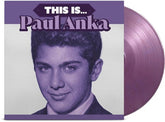 Paul Anka - This Is... (Limited Edition, 180 Gram Vinyl, Colored Vinyl, Purple, Holland - Import)