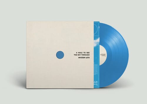 Mystery Jets - A Hole to See the Sky Through (Parental Advisory Explicit Lyrics, Indie Exclusive, Colored Vinyl, Blue).