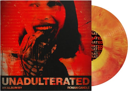 Roman Candle - Unadulterated (Parental Advisory Explicit Lyrics, Colored Vinyl, Red, Yellow).