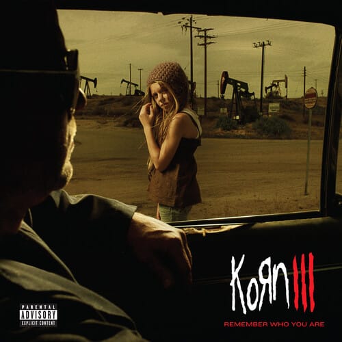 Korn - III: Remember Who You Are (Metal Matters) (Parental Advisory Explicit Lyrics, 140 Gram Vinyl, Reissue).