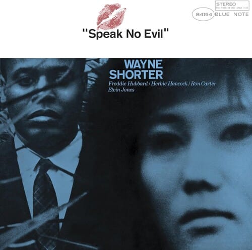 Wayne Shorter - Speak No Evil (Blue Note Essentials Series).
