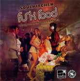 Various Artists - Soulkitchen FunkFood: Original Raw Soul Part 1 (Limited Edition, With Bonus 7", Gatefold LP Jacket).