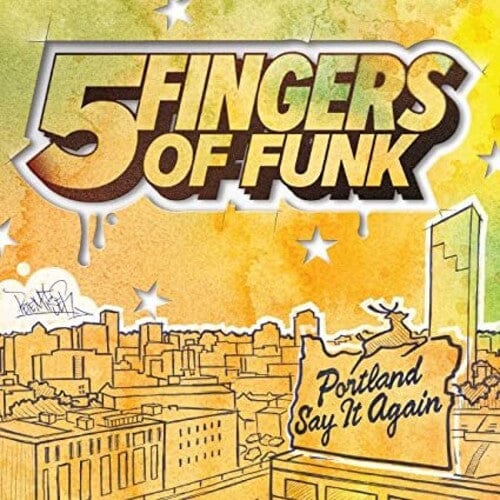 5 Fingers Of Funk Music > Vinyl Records 5 Fingers of Funk - Portland Say it Again 759656073646 KRS736.1