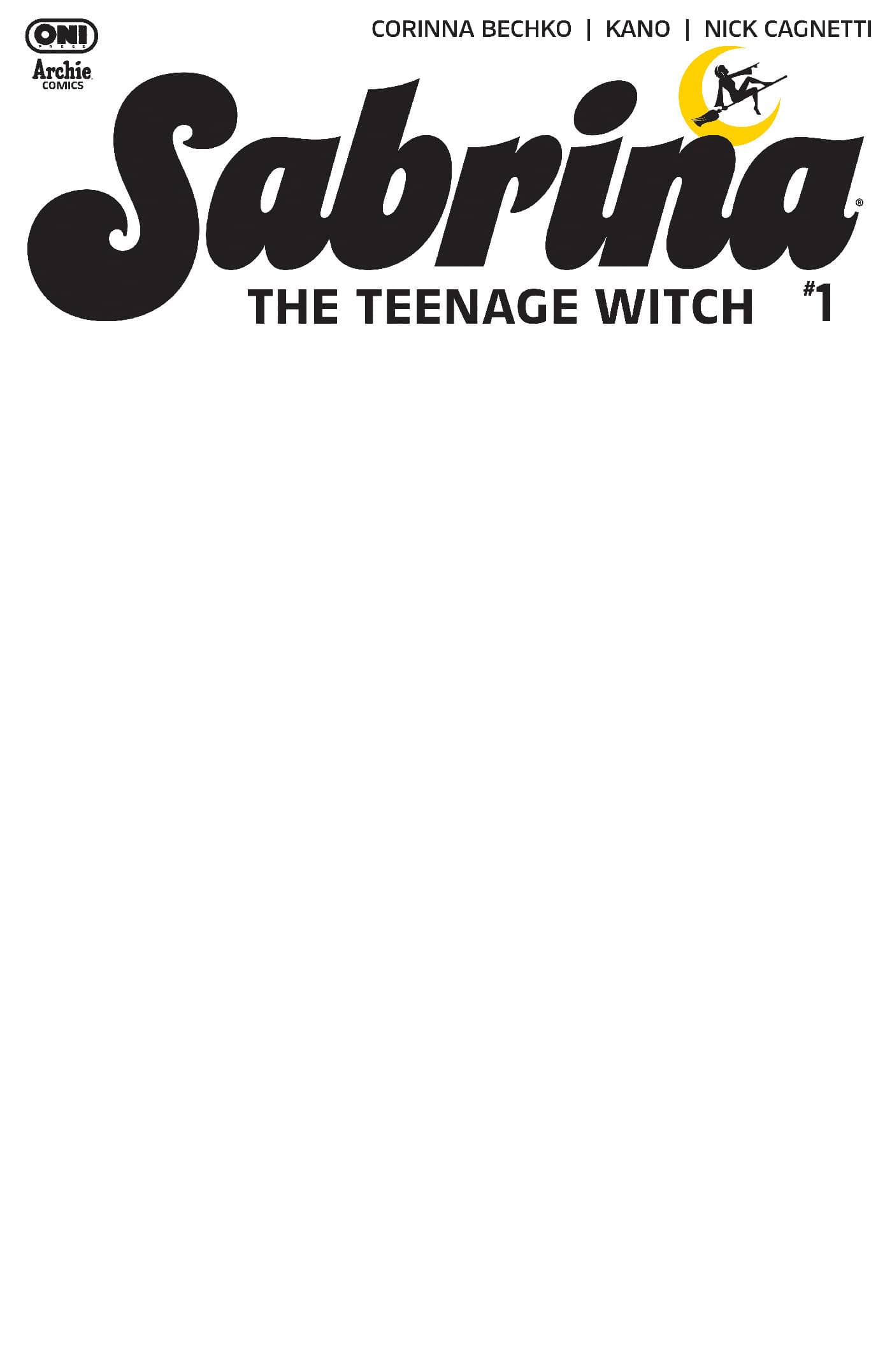 SABRINA THE TEENAGE WITCH #1 CVR E BLANK SKETCH VAR (Release Date: 10/07/2026)