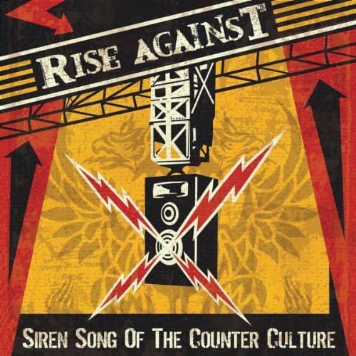 Rise Against - Siren Song of the Counter-Culture [CD].