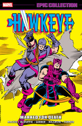Marvel Graphic Novel Hawkeye Epic Collection: Marked For Death 9781302965198 PRH-9781302965198