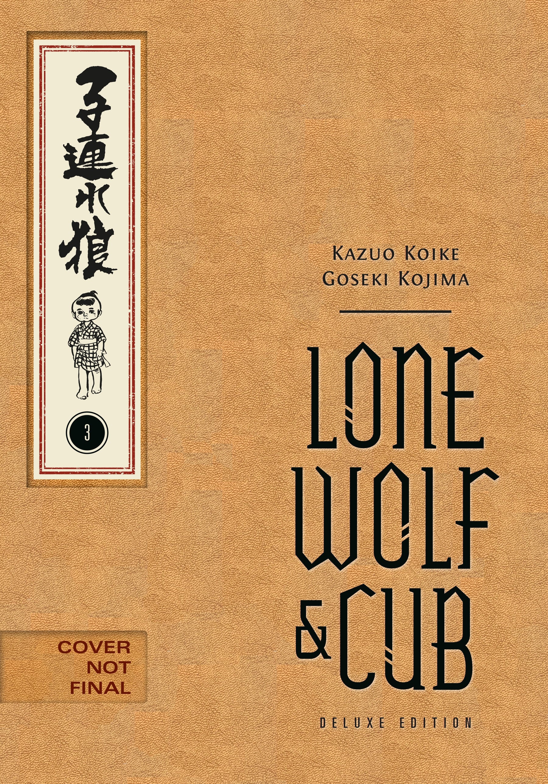 Lone Wolf and Cub Deluxe Edition Volume 3 (Release Date: 10/20/2026)