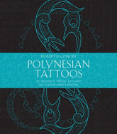 Shambhala Books > Art & Gifts > Tattoo Polynesian Tattoos - 42 Modern Tribal Designs to Color and Explore Paperback 9781611806304