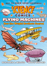 First Second Graphic Novel > Kids Science Comics: Flying Machines 9781626721395 FS-721395