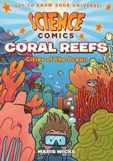First Second Graphic Novel > Kids Science Comics: Coral Reefs 9781626721456 FS-721456