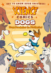 First Second Graphic Novel > Kids Science Comics: Dogs 9781626727687 FS-727687