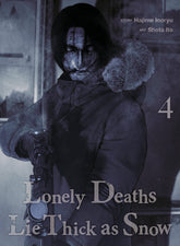 Lonely Deaths Lie Thick as Snow 4 (Release Date: 09/08/2026)