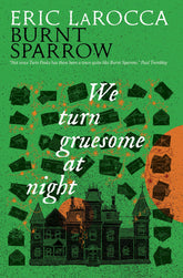 We Turn Gruesome At Night HC (Release Date: 09/08/2026)