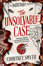 The Undetectables series - The Unsolvable Case (Release Date: 10/20/2026)