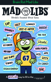 Brain Rot Mad Libs (Release Date: 08/04/2026)