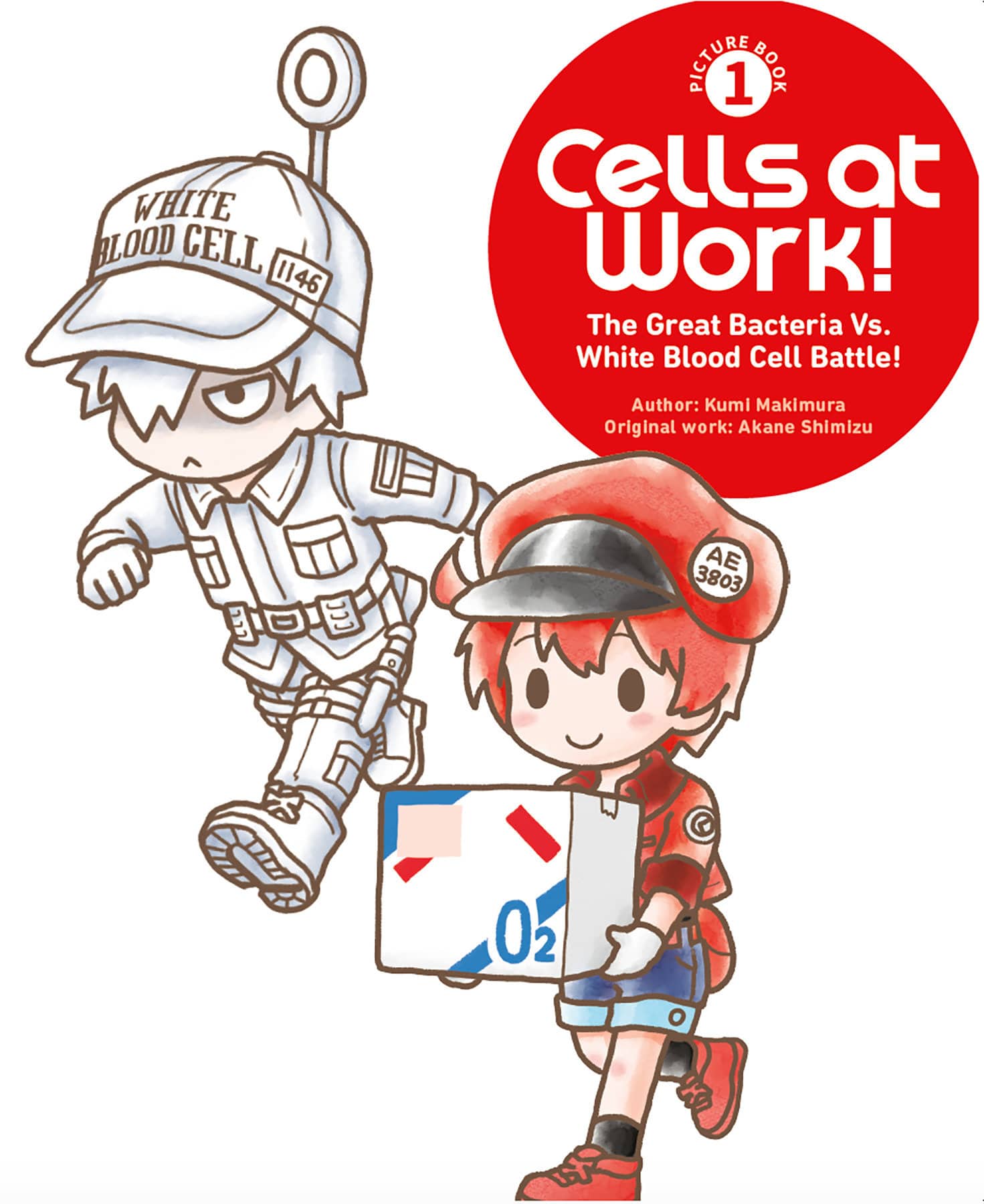 Cells at Work! Picture Book 1: The Great Bacteria Vs. White Blood Cell Battle! (Release Date: 09/15/2026)