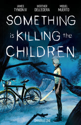 Something is Killing the Children Omnibus Vol. 1