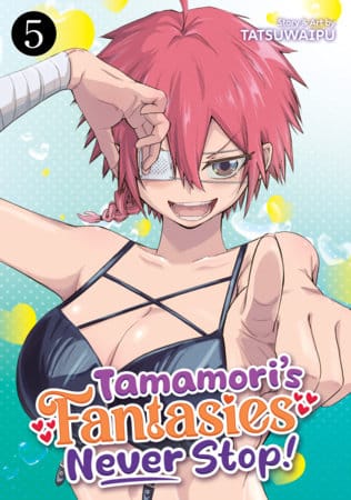 Tamamori's Fantasies Never Stop! Vol. 5.