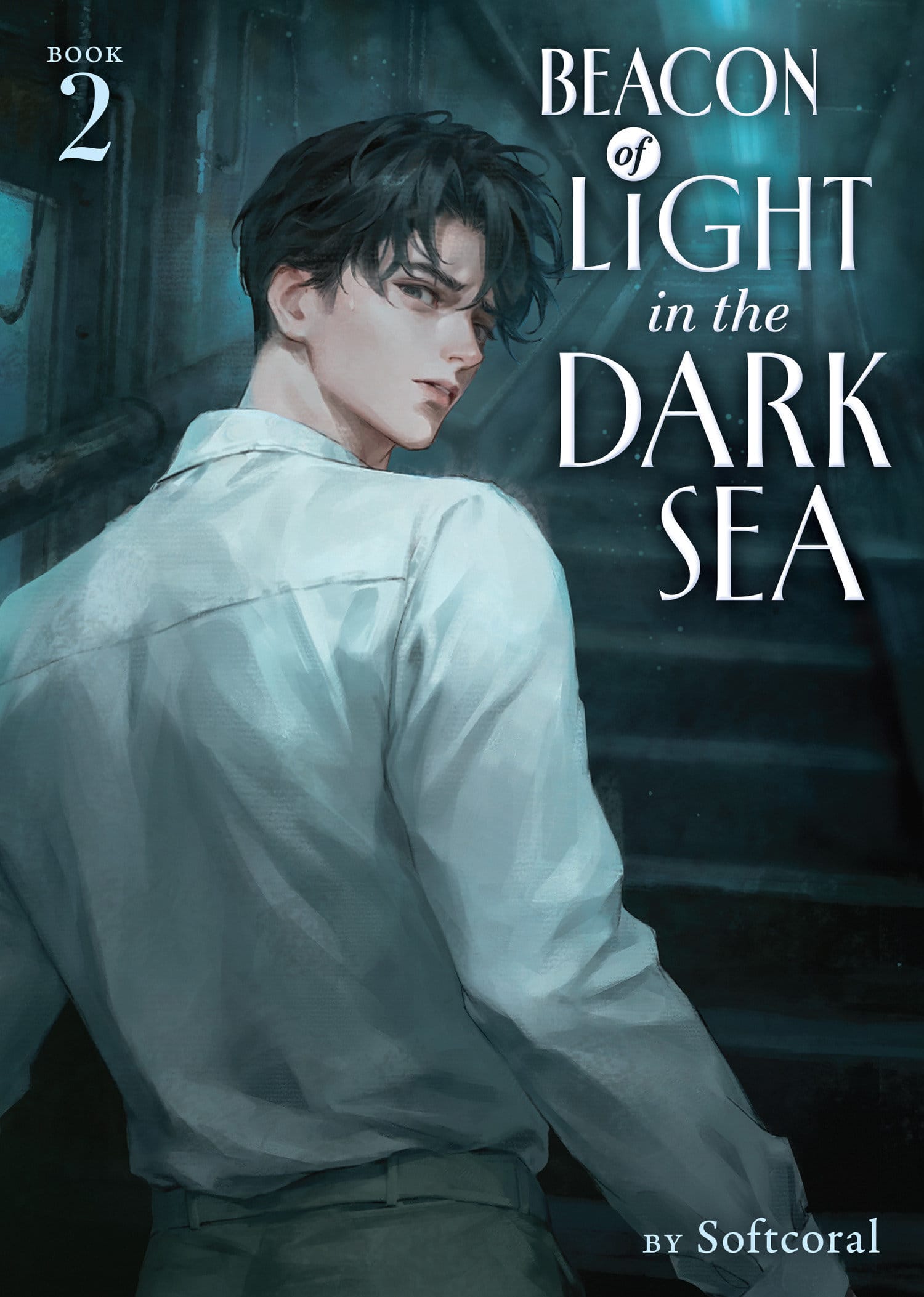 Beacon of Light in the Dark Sea (Novel) Vol. 2 (Release Date: 09/22/2026)
