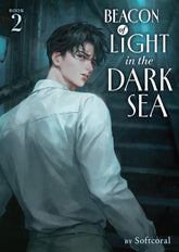 Beacon of Light in the Dark Sea (Novel) Vol. 2 (Release Date: 09/22/2026)