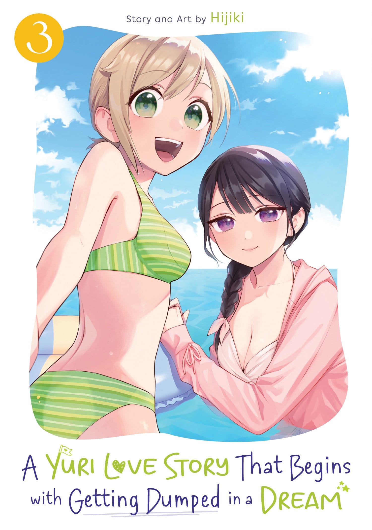 A Yuri Love Story That Begins with Getting Dumped in a Dream Vol. 3 (Release Date: 09/15/2026)