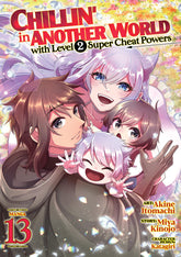 Chillin' in Another World with Level 2 Super Cheat Powers (Manga) Vol. 13 (Release Date: 09/08/2026)