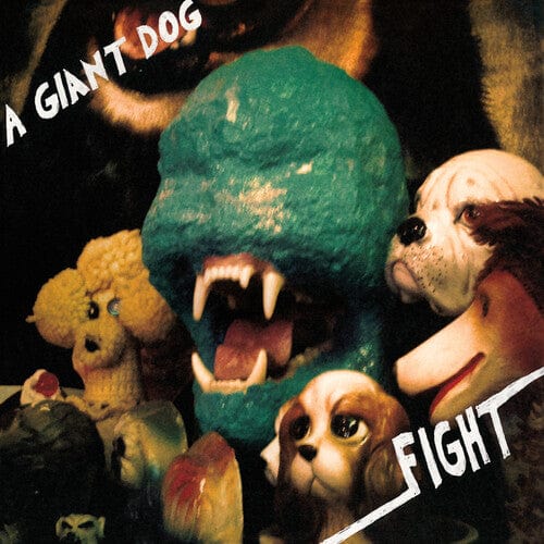 A Giant Dog Music > Vinyl Records Giant Dog - Fight 673855079301 MRG793.1